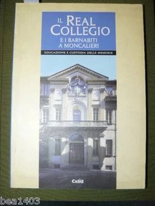  CITTA' DI MONCALIERI - SOPRINTENDENZA BENI ARTISTICI E STORICI DEL PIEMONTE, Il - Foto 1 di 1