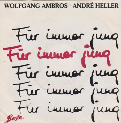 Wolfgang Ambros / André Heller ‎–für immer Jung- Promo - Basta Cover - Bild 1 von 4