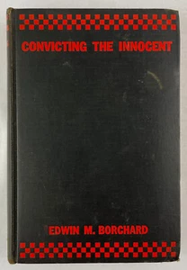 Convicting the Innocent, Edwin M. Borchard, 1932, Misapplied Justice, HC - Bild 1 von 10