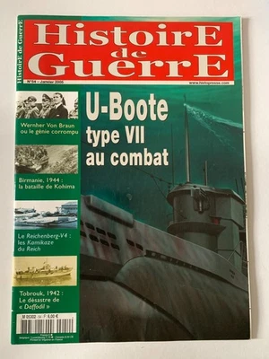 HIstoire de Guerre N°54 du 1/2005; U-Boot type VII au combat/ La bataille de Koh - Photo 1/2