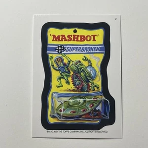 Tarjeta Mashbot Superbroken 2021 Mars Attacks Wacky Packages serie 5 #7 - Imagen 1 de 2