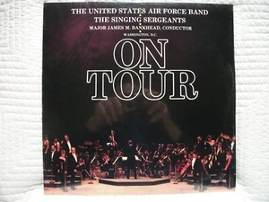 Sealed The U .S. Air Force Band The Singing Sergeants On Tour Vinyl LP Record  - Bild 1 von 2