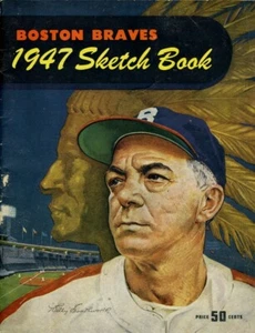 1947 Boston Braves Yearbook W.SPAHN T.HOLMES S.SISTI J.SAIN - Picture 1 of 2