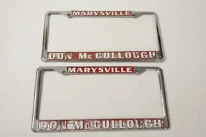 Vintage License Plate Frame Pair (G3R) Marysville Don McCullough Auto Dealer - Picture 1 of 8