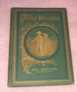 Poetry Book by Will Carleton Farm Ballads Illustrated Estate Heirloom 1875 - Picture 1 of 12