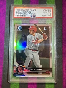 2018 Bowman Draft Chrome Refractor BDC-117 Nolan Gorman PSA 10 GEM MT