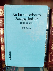 INTRODUCTION TO PARAPSYCHOLOGY_H.J. Irwin_Hardcover_3rd Edition_1999_Good - Imagen 1 de 9