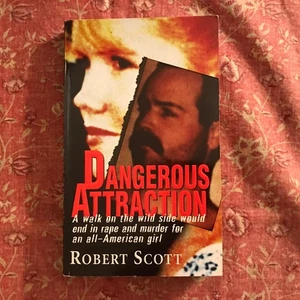 Dangerous Attraction - Imagen 1 de 3