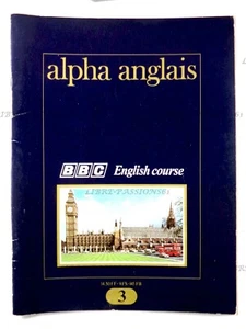 ALPHA ANGLAIS N°3, BBC ENGLISH COURSE, ÉDITIONS LAFFONT INTERNATIONAL, 1976 - Picture 1 of 8