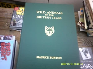 Wild Animals of the British Isles by Maurice Burton (Hardback 1968) - Picture 1 of 1