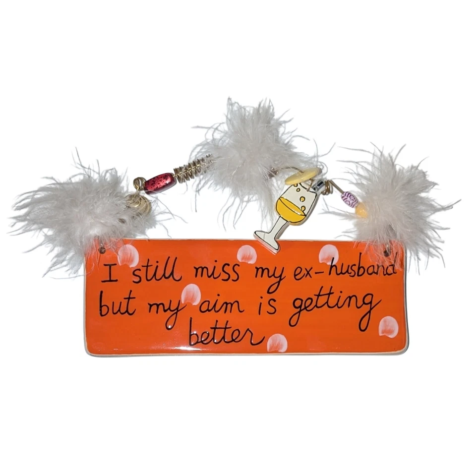 Letrero de placa de cerámica divorciado de Sandra Magsamen de Silvestri divertido ex marido Foto 1 de 4