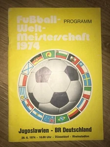 Programme World Cup Germany 1974 YUGOSLAVIA - West GERMANY - Picture 1 of 3