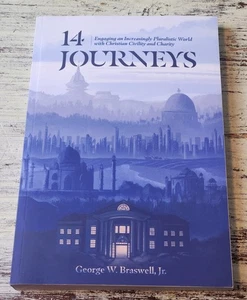 NEW 14 Journeys by George W. Braswell Jr (2021) Paperback - Picture 1 of 3