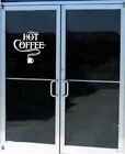 HEISSER KAFFEE Geschäft Schild Vinyl Aufkleber Aufkleber 15x15 Fenster Tür Glaswand