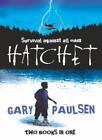 Hatchet and Hatchet The Return-Gary Paulsen
