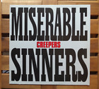 The Creepers ‎– Miserable Sinners -- LP DE 1986