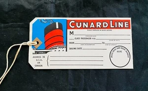CUNARD LINE Ocean Liner LUGGAGE TRUNK TAG UNUSED RARE 1940's MINT - Picture 1 of 2