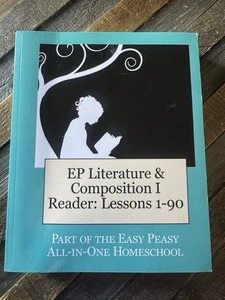 EP Literature and Composition I Reader Lessons 1-90 by Tina Rutherford - Picture 1 of 4