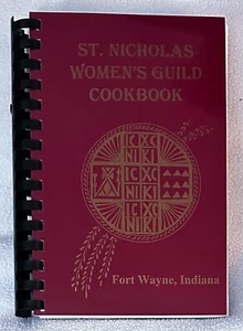 St.Nicholas Church Cookbook Fort Wayne IN Indiana w Names Of Recipe Contributors - Picture 1 of 7