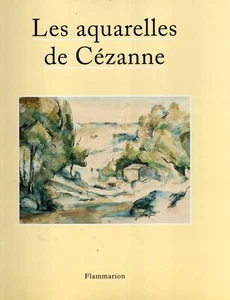 A Terrasse LES AQUARELLES de CEZANNE Flammarion 1995 relié avec jaquette - Photo 1/1