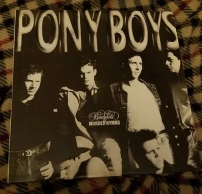 PONY BOYS RONDOLETS & MURDER HYMNS EP 1987 Indie Rock Album AHR88 Foto 1 de 4