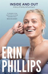 Inside Out: A Story of Sport, Family and Self by Erin Phillips Paperback) FREE S - Picture 1 of 1