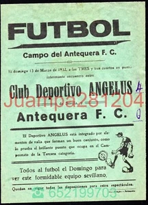 CARTEL DE FUTBOL 1932 CLUB DEPORTIVO ANGELUS DE SEVILLA - ANTEQUERA FC 157x217mm - Picture 1 of 2