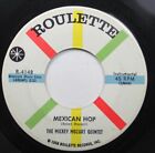50S 60S 45 The Mickey Mozart Quintet - Mexican Hop / Little Dipper On Roulette