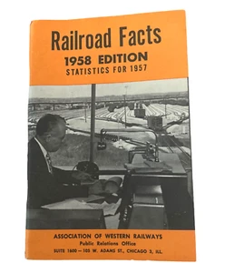 RAILROAD FACTS 1958 EDITION, STATS FROM 1957 - Vintage Booklet (RR53) - Bild 1 von 14