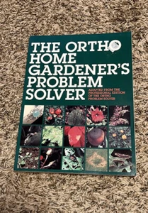 THE ORTHO HOME GARDENER’S PROBLEM SOLVER 1993 BOOK - Imagen 1 de 12