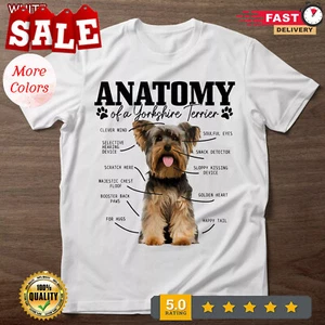 Anatomy Of A Yorkshire Terrier Funny Cute Dog Yorkie Mom Dad T-Shirt, Dog Lovers - Picture 1 of 20