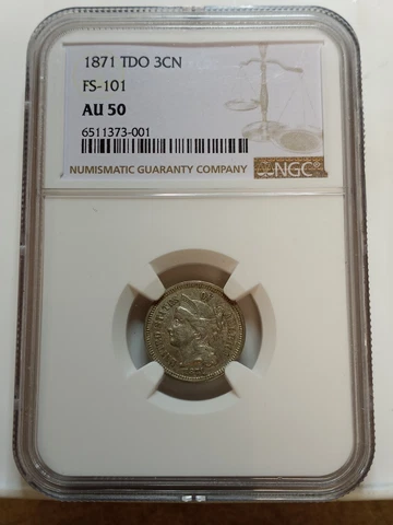 1871 3 Cent Nickel TDO FS-101 AU50 Cover