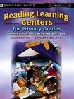Reading Learning Centers for Primary Grades: Monthly Theme Units, Activities,...