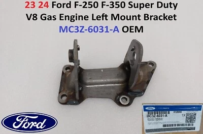 23 24 Soporte de montaje izquierdo para motor de gasolina Ford F250 F350 Super Duty V8 MC3Z-6031-A OEM Foto 1 de 4