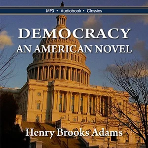 Democracy: An American Novel - MP3 CD Audiobook in CD jacket - Picture 1 of 4