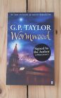 G P Taylor Wormwood 1st ed PB Signed