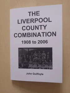 The Liverpool County Combination 1908 to 2006 - Picture 1 of 1