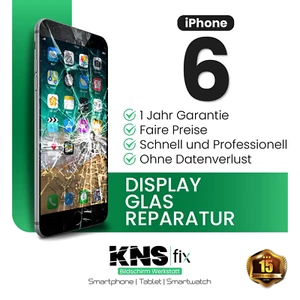 iPhone 6 Display Reparatur ⭐ 24h Glas Austausch ✅ Versichert & Garantie - Bild 1 von 5