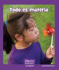 Todo Es Materia / Matter Is Everything, Paperback By Moore, Elizabeth, Like N...