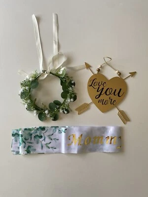 Mommy To Be Sash, Floral Crown & Love You More Hanging Sign - Bundle  - Image 1 of 4