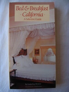 Bed & Breakfast California. A Selective Guide - Linda Kay Bristow - 1998 - Bild 1 von 1