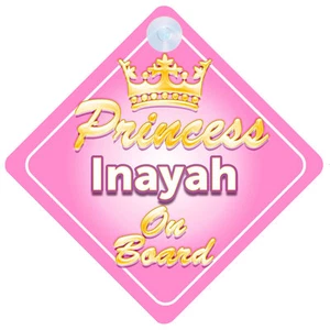 Letrero de automóvil personalizado para bebé niña y niña de la princesa heredera Inayah a bordo - Imagen 1 de 1