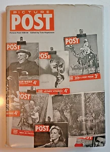 Picture Post 1938-50 edited by Tom Hopkinson 1970 Allen Lane Penguin hardback - Picture 1 of 14