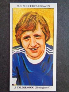 The Sun Soccercards 1978-79 - Jim Calderwood - Birmingham City #379 - Picture 1 of 2