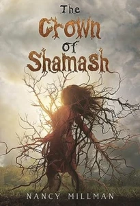 The Crown of Shamash by Nancy Millman (Paperback Book) - Imagen 1 de 1