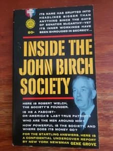 Inside the John Birch Society by Gene Grove Gold Medal book Good Vintage 1961 pb - Picture 1 of 4