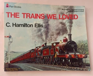 The Trains We Loved by C Hamilton Ellis Paperback Pan Books - Picture 1 of 4
