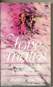 LOVE-MATES. By Justine Valenti. PB. Fawcett. 1st printing. 1982. Romance. Exc  - Picture 1 of 3
