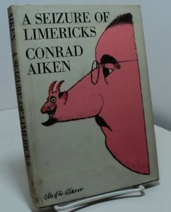 A Seizure of Limericks by Conrad Aiken - Picture 1 of 2