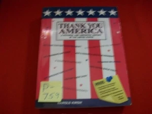 THANK YOU AMERICA-A PICTORIAL & ANECDOTAL HISTORY OF THE UNITED STATES BY KIRSH - Picture 1 of 8